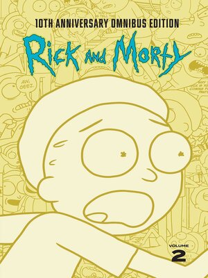 cover image of Rick and Morty 10th Anniversary Omnibus, Volume 2